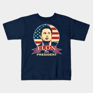 Elon For President Kids T-Shirt